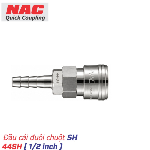 Khớp nối nhanh NAC 44SH(1/2 inch)