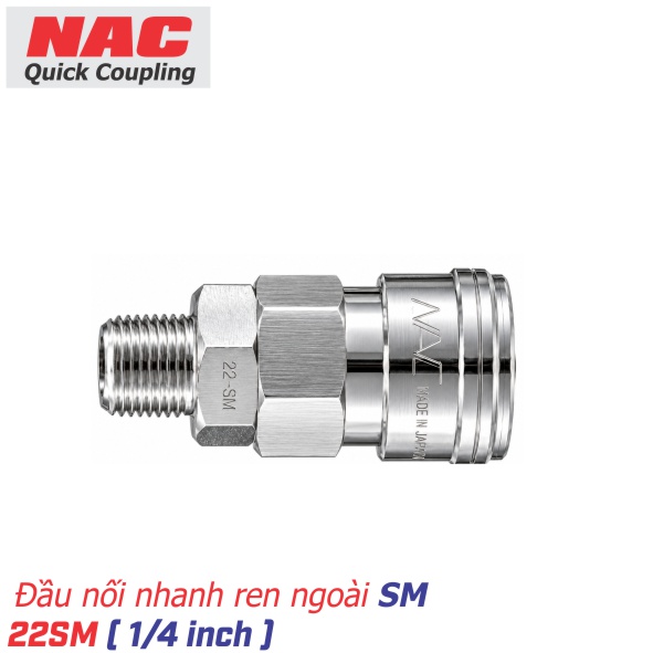 Khớp nối nhanh NAC ren ngoài 22SM ( 1/4 inch )