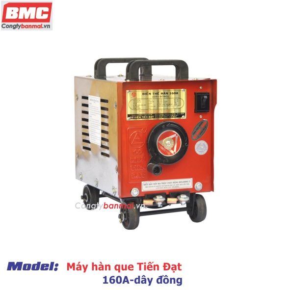 Máy Hàn Tiến Đạt 160A Dây Đồng 220V