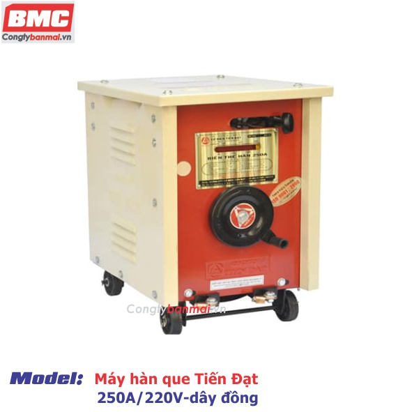 Máy Hàn Tiến Đạt 250A-220V/380V