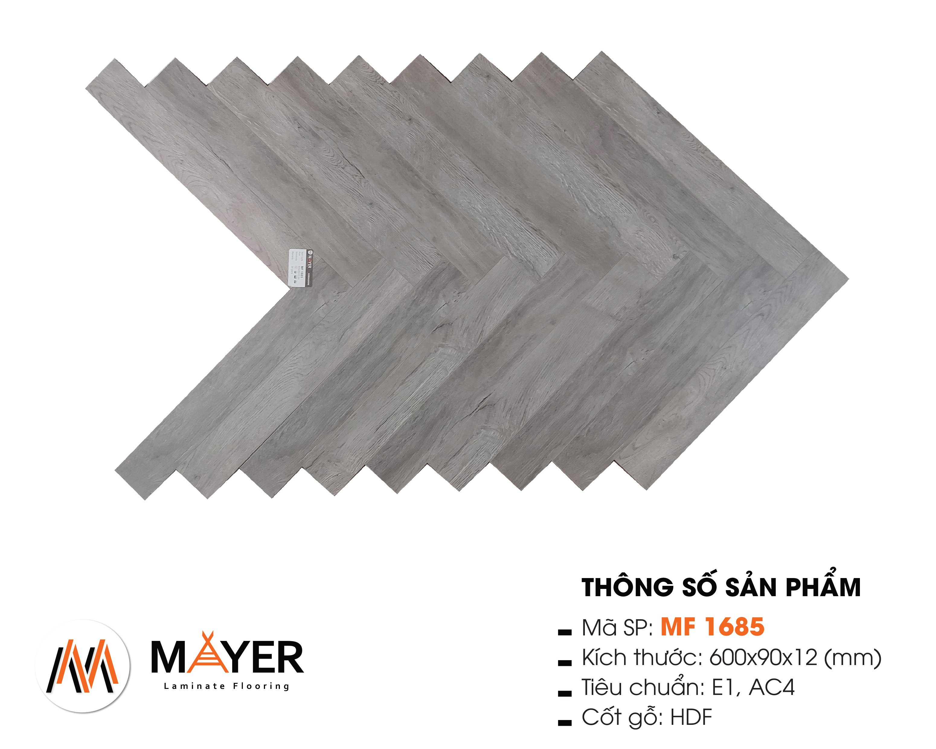 Sàn gỗ lót xương cá Mayer MF-1685 MỘC STYLE