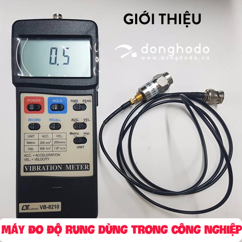 Giới thiệu về máy đo độ rung dùng trong công nghiệp