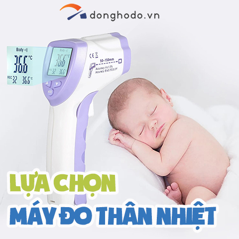 Chọn mua máy đo thân nhiệt điện tử mùa dịch Corona