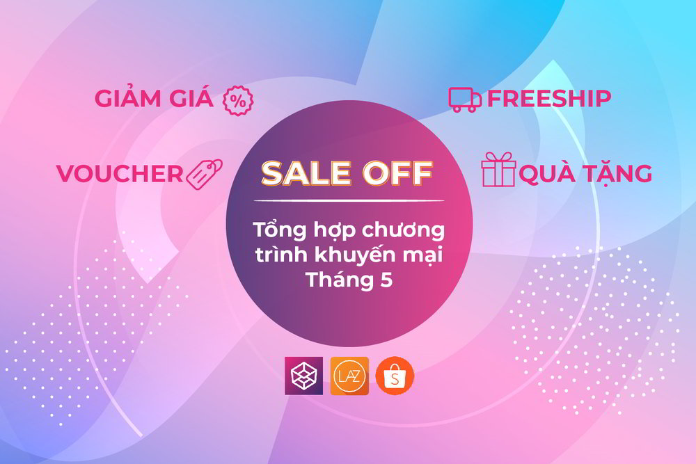 Những chương trình khuyến mại diễn ra trong tháng 5 - 2019 | Box8 Những chương trình khuyến mại diễn ra trong tháng 5 - 2019 | Box8
