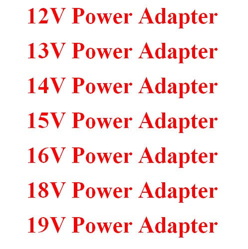 12V 13V 14V 15V 16V 18V 19V Power Adapter