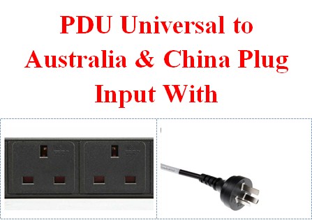 PDU Universal to Australia & China Plug Input With