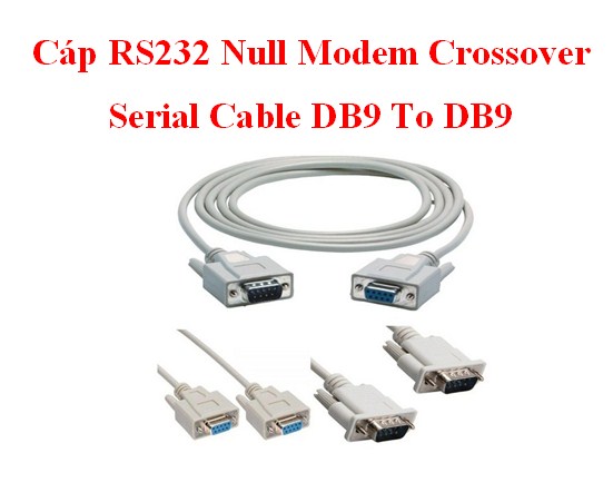 Cáp RS232 Null Modem Crossover Serial Cable DB9 To DB9