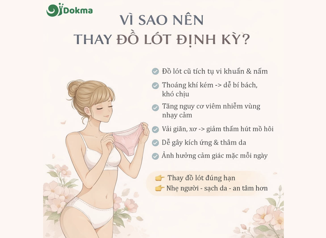 Nên thay đồ lót sau mỗi 3–6 tháng sử dụng