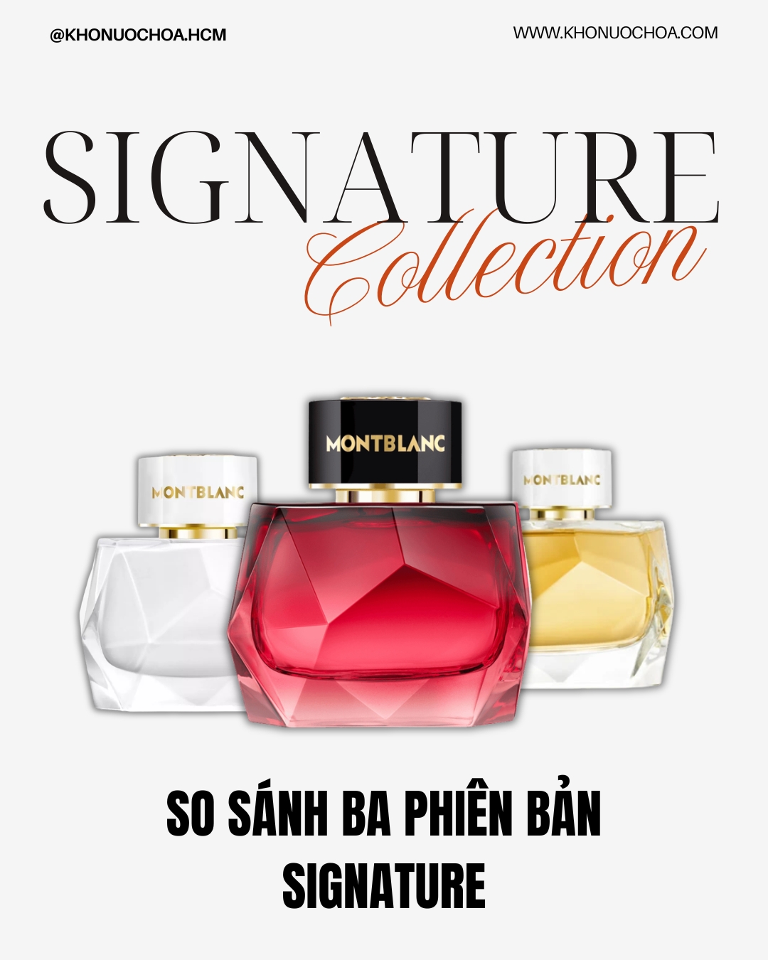 SO SÁNH 3 PHIÊN BẢN SIGNATURE