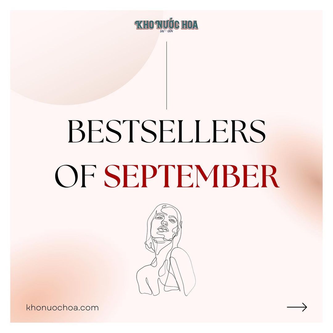 TOP 5 MÙI HƯƠNG NỮ BESTSELLERS TẠI KHO THÁNG 9 NÀY! 💃🏻💃🏻💃🏻