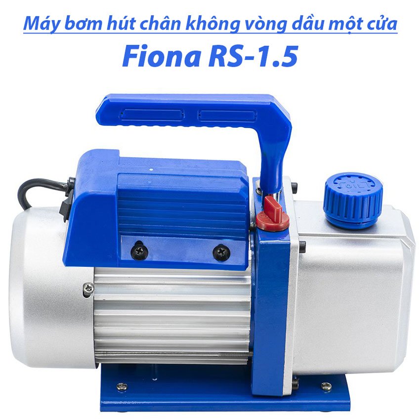 Máy bơm chân không Fiona RS-1.5 dùng ép kính điều hòa