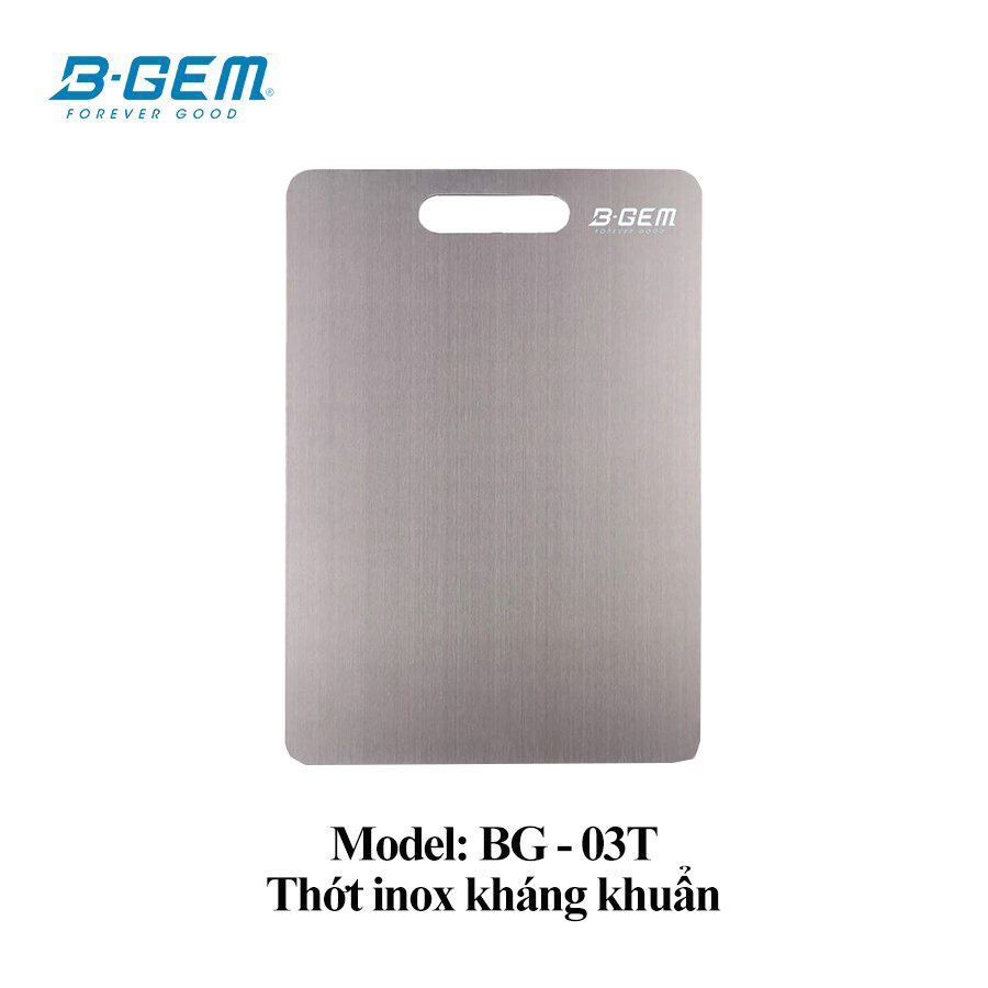 Thớt Inox Kháng Khuẩn B-Gem BG-03T 1 1 8153e74a 8a0b 4970 954e 04ead3ffc204 Thớt Inox Kháng Khuẩn B-Gem BG-03T
