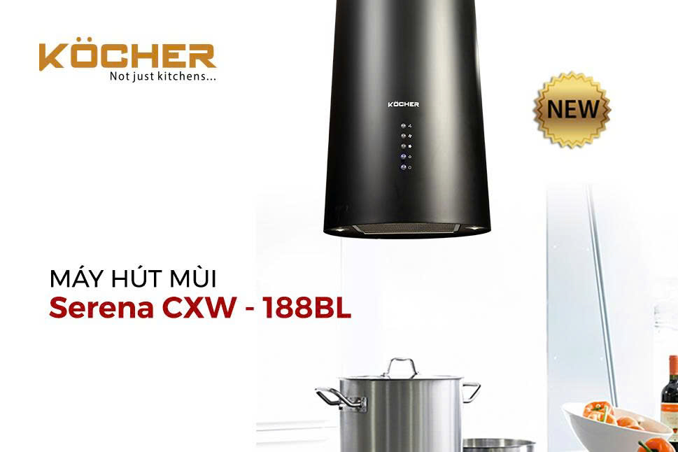 Máy Hút Mùi KOCHER SERENA CXW-188BL