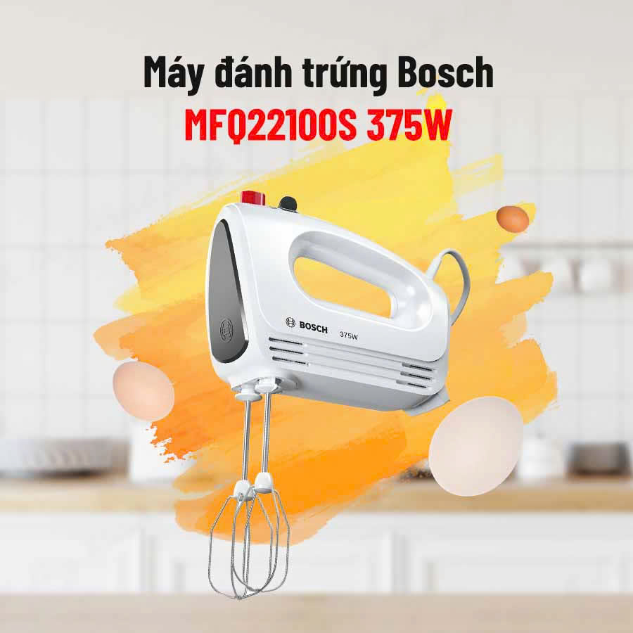 Máy đánh trứng BOSCH MFQ22100