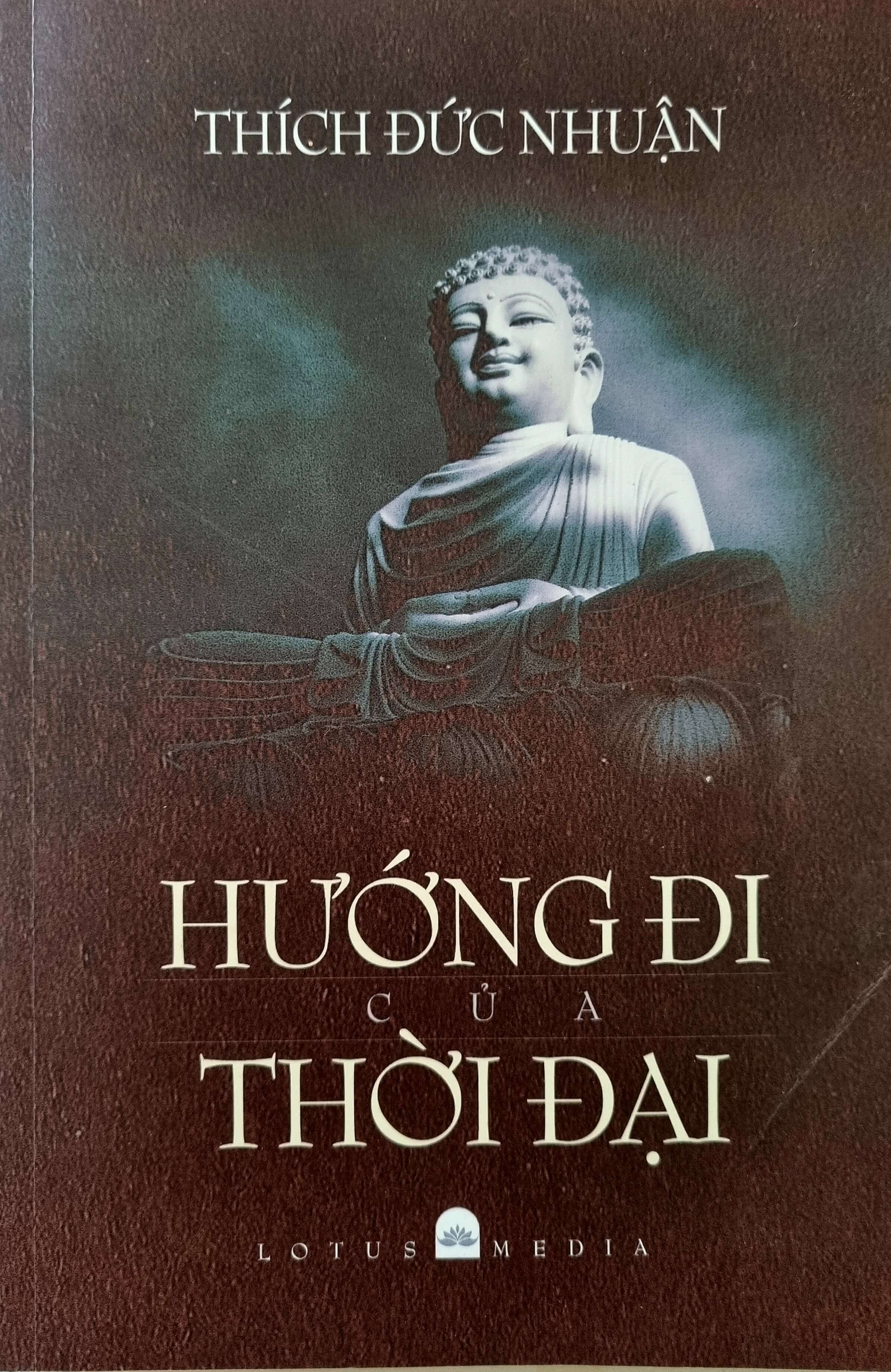 SÁCH TẶNG - Hướng Đi Của Thời Đại - Thích Đức Nhuận