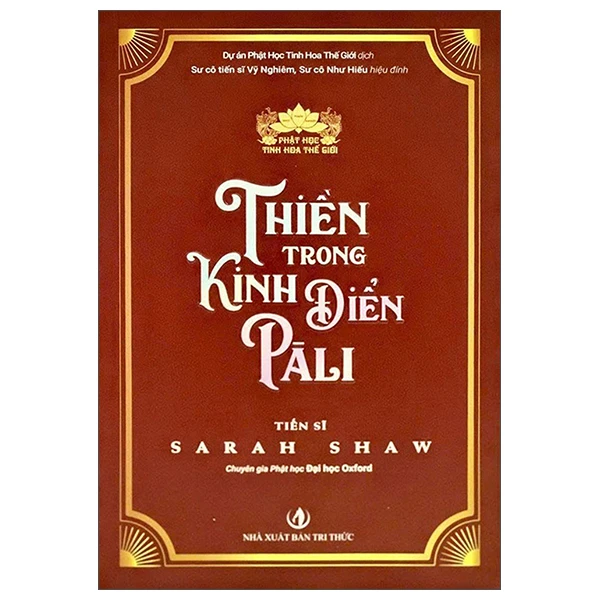 Sách mới - Thiền trong Kinh điển Pāli (Tiến sĩ Sarah Shaw)