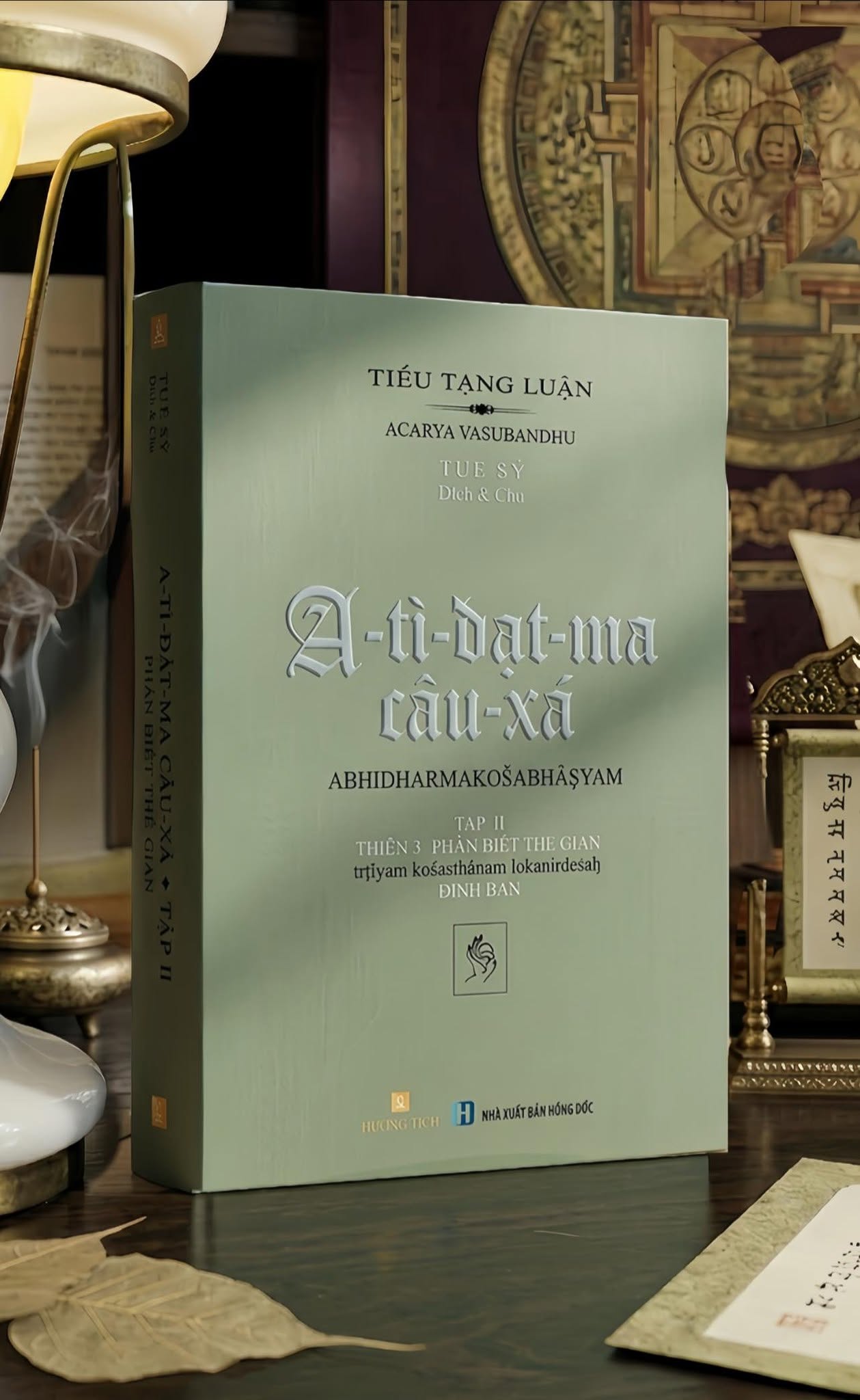 A-tì-đạt-ma Câu-xá - Tập II: thiên Phân biệt Thế gian (Dịch chú: HT. TUỆ SỸ) - ĐỊNH BẢN