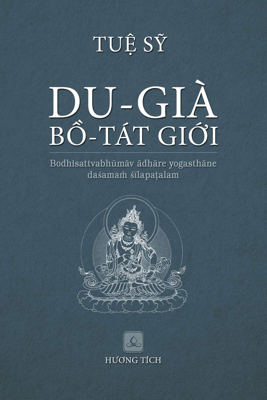 DU-GIÀ BỒ-TÁT GIỚI (bản sách phi lợi nhuận)