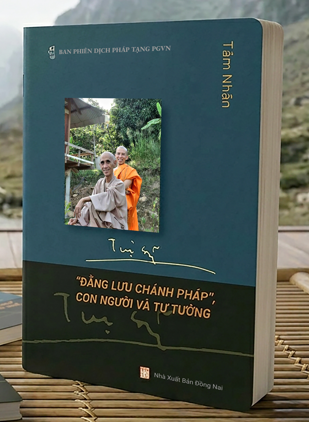 TUỆ SỸ – “ĐẲNG LƯU CHÁNH PHÁP”, CON NGƯỜI VÀ TƯ TƯỞNG (Tâm Nhãn) - SÁCH KHÔNG BÁN, CHỈ TẶNG KÈM THEO CHÍNH SÁCH