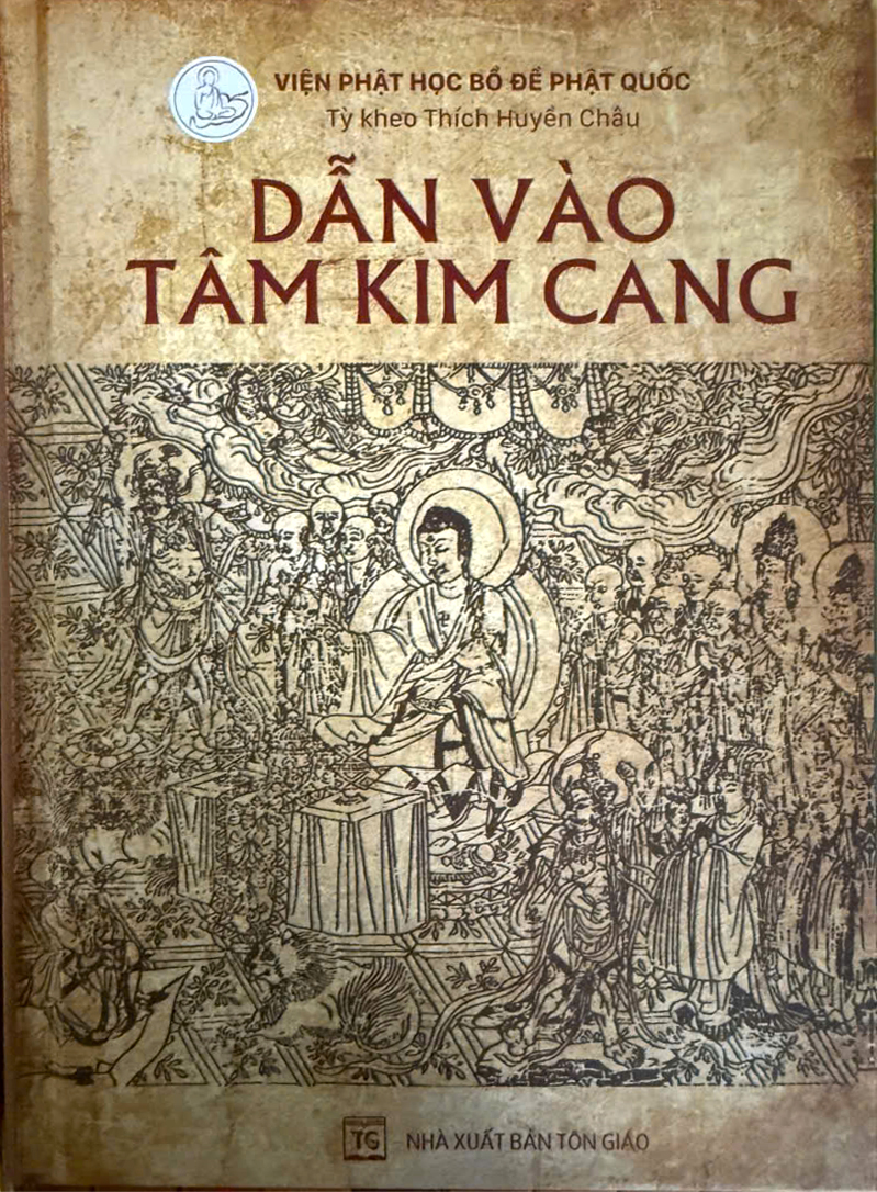 Dẫn Vào Tâm Kim Cang - Thích Huyền Châu - Ấn tống