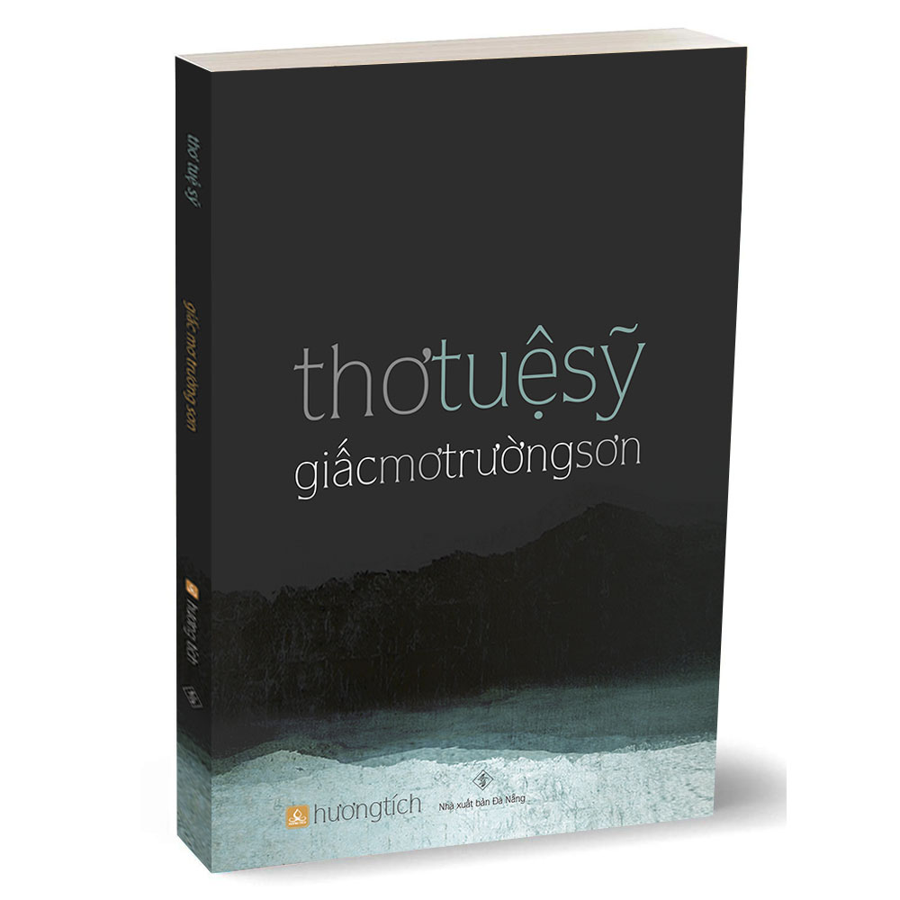 Giấc Mơ Trường Sơn (thơ Tuệ Sỹ)