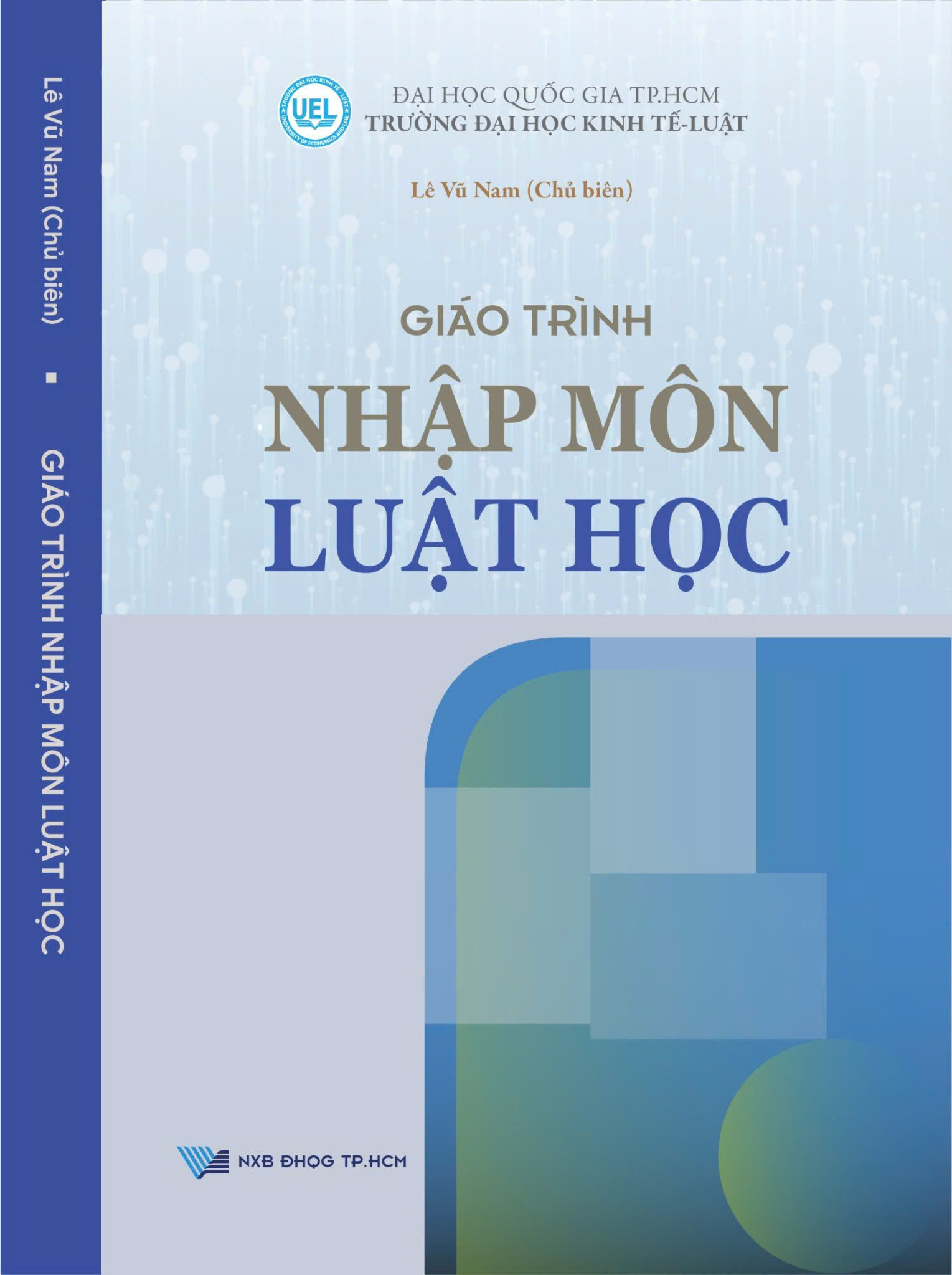 Giáo trình nhập môn Luật học - Lê Văn Nam chủ biên