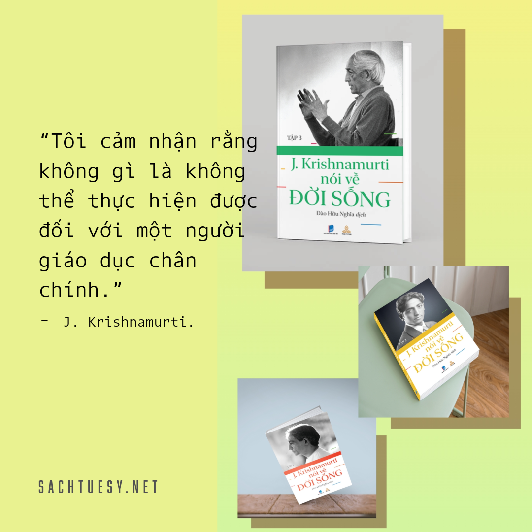 Krishnamurti Nói Về Đời Sống (Tập 3)