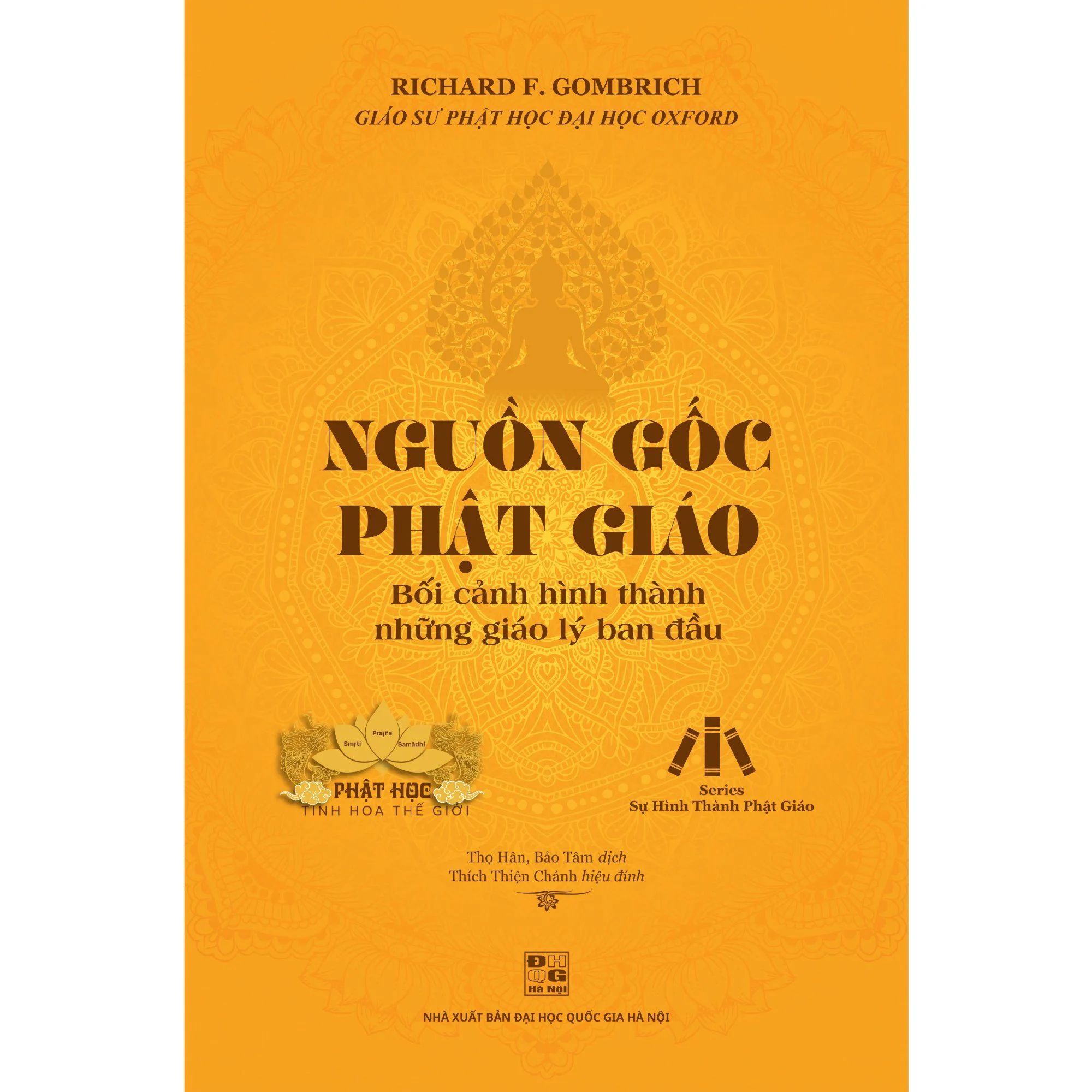 Sách mới - Nguồn gốc Phật giáo Bối cảnh hình thành những giáo lý ban đầu