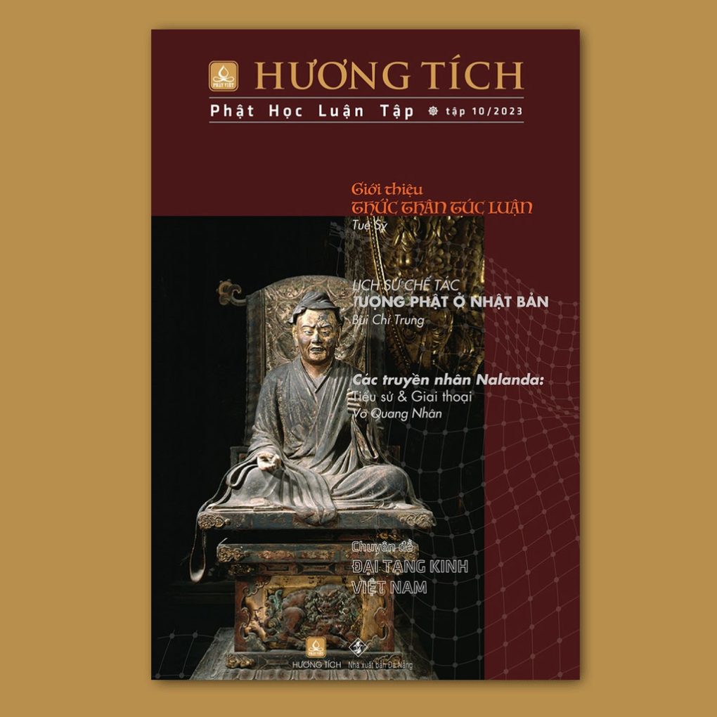 HƯƠNG TÍCH - PHẬT HỌC LUẬN TẬP tập 10