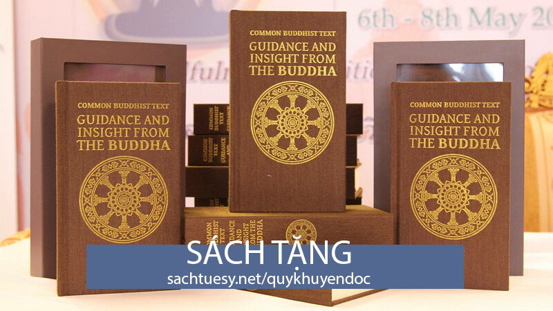 COMMON BUDDHIST TEXT: GUIDANCE AND INSIGHT FROM THE BUDDHA (Ấn tống)