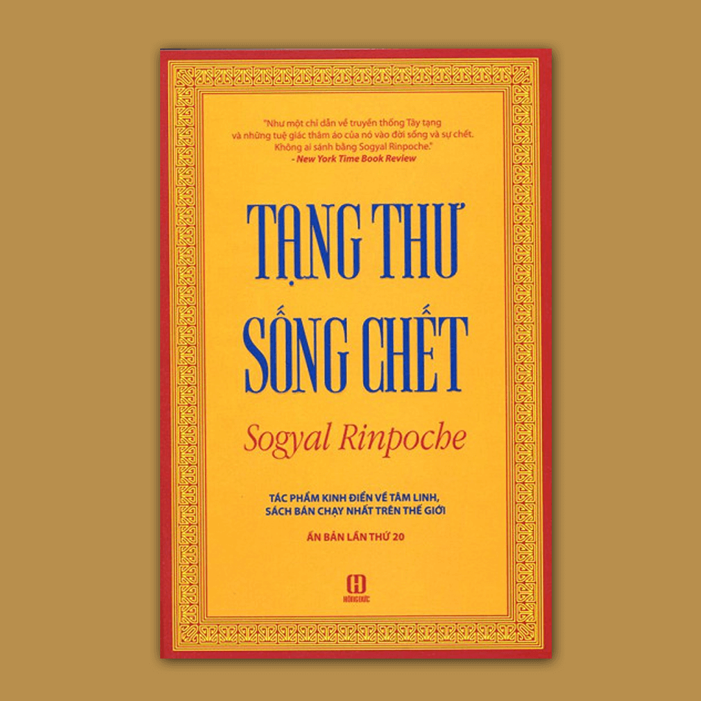 Tạng thư sống chết (Sogyal Rinpoche; Thích Nữ Trí Hải dịch Việt)