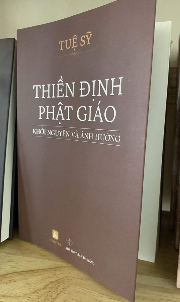 [Nghiên cứu về Thiền] Bộ 2 sách Đại Cương Thiền Quán (Xb.1967) & Thiền Định Phật Giáo - Khởi Nguyên Và Ảnh Hưởng (Xb.2022) - Tuệ Sỹ