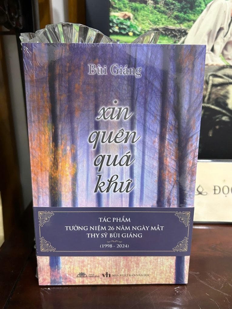 Sách mới - Xin Quên Quá Khứ - Bùi Giáng