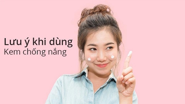 Cách sử dụng kem chống nắng theo đúng quy trình