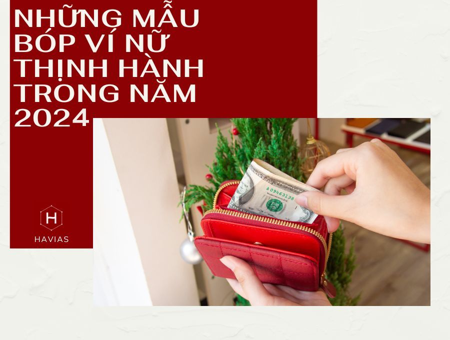 NHỮNG MẪU BÓP VÍ NỮ THỊNH HÀNH TRONG NĂM