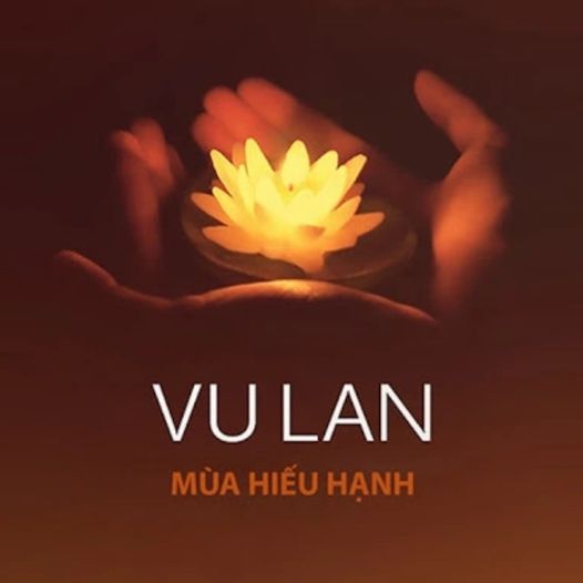 Ngày Lễ Vu Lan - Tinh Thần Đạo Hiếu Trong Văn Hóa Việt Nam