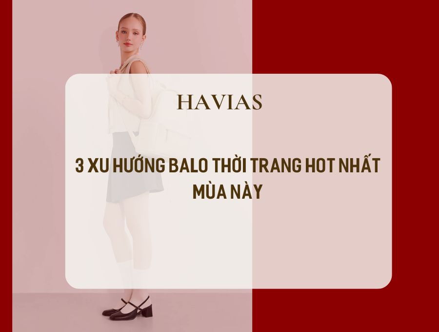 3 xu hướng balo thời trang hot nhất mùa này