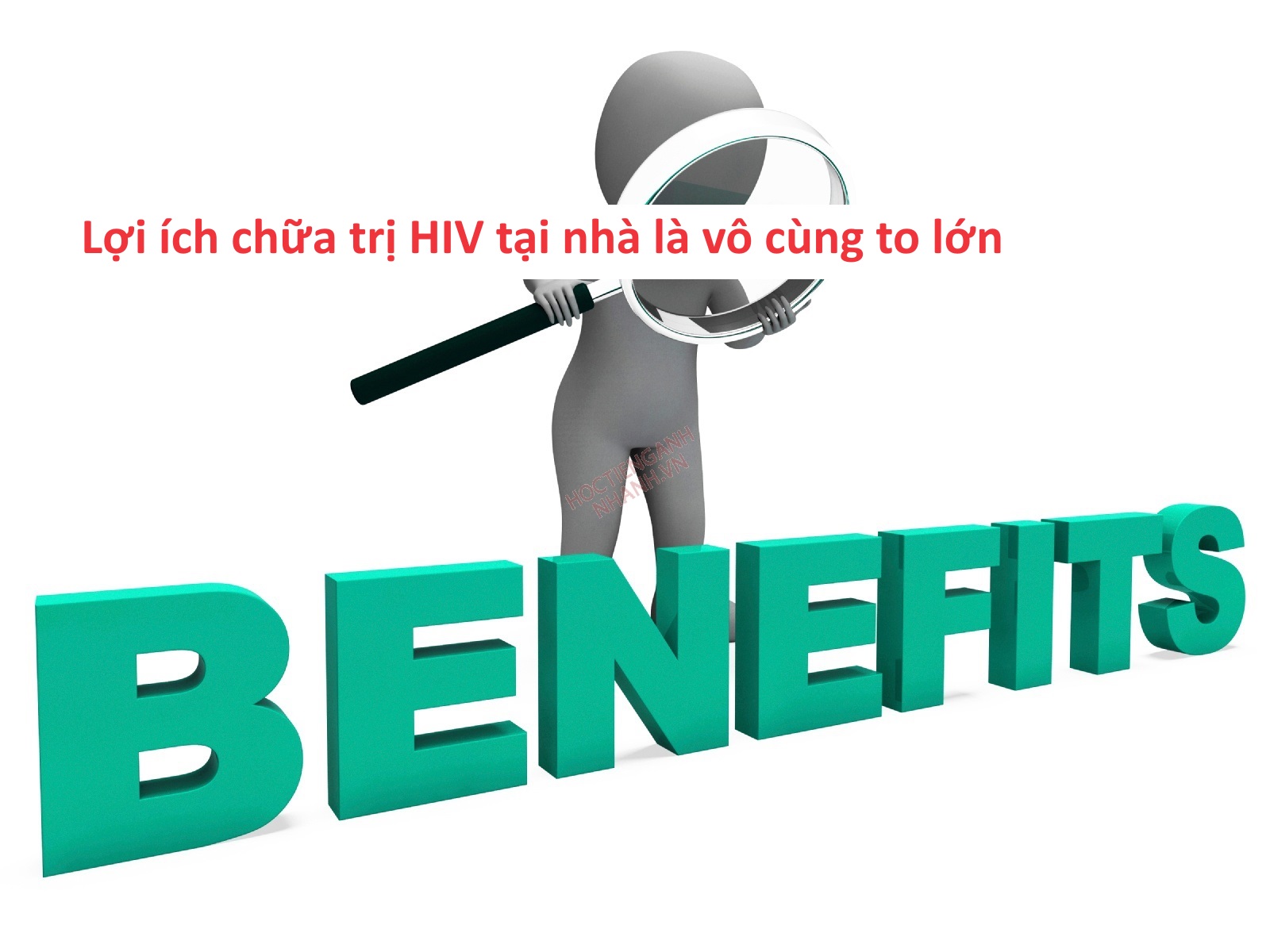 Lợi ích của việc điều trị HIV tại nhà là gì?