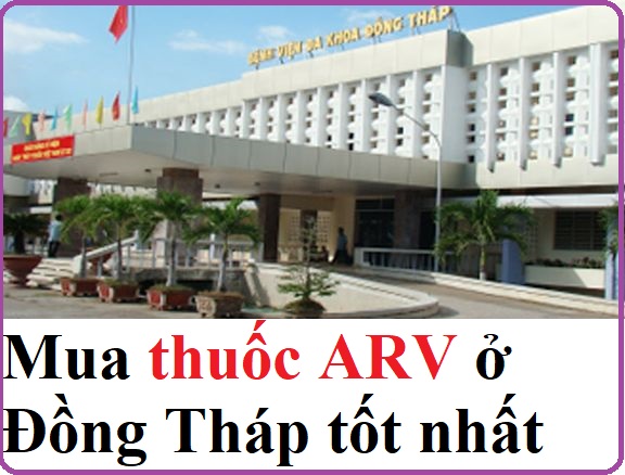 Mua thuốc ARV ở Đồng Tháp uy tín tốt nhất