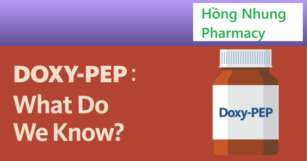 Doxy PEP là gì? Hiệu quả và cách dùng?