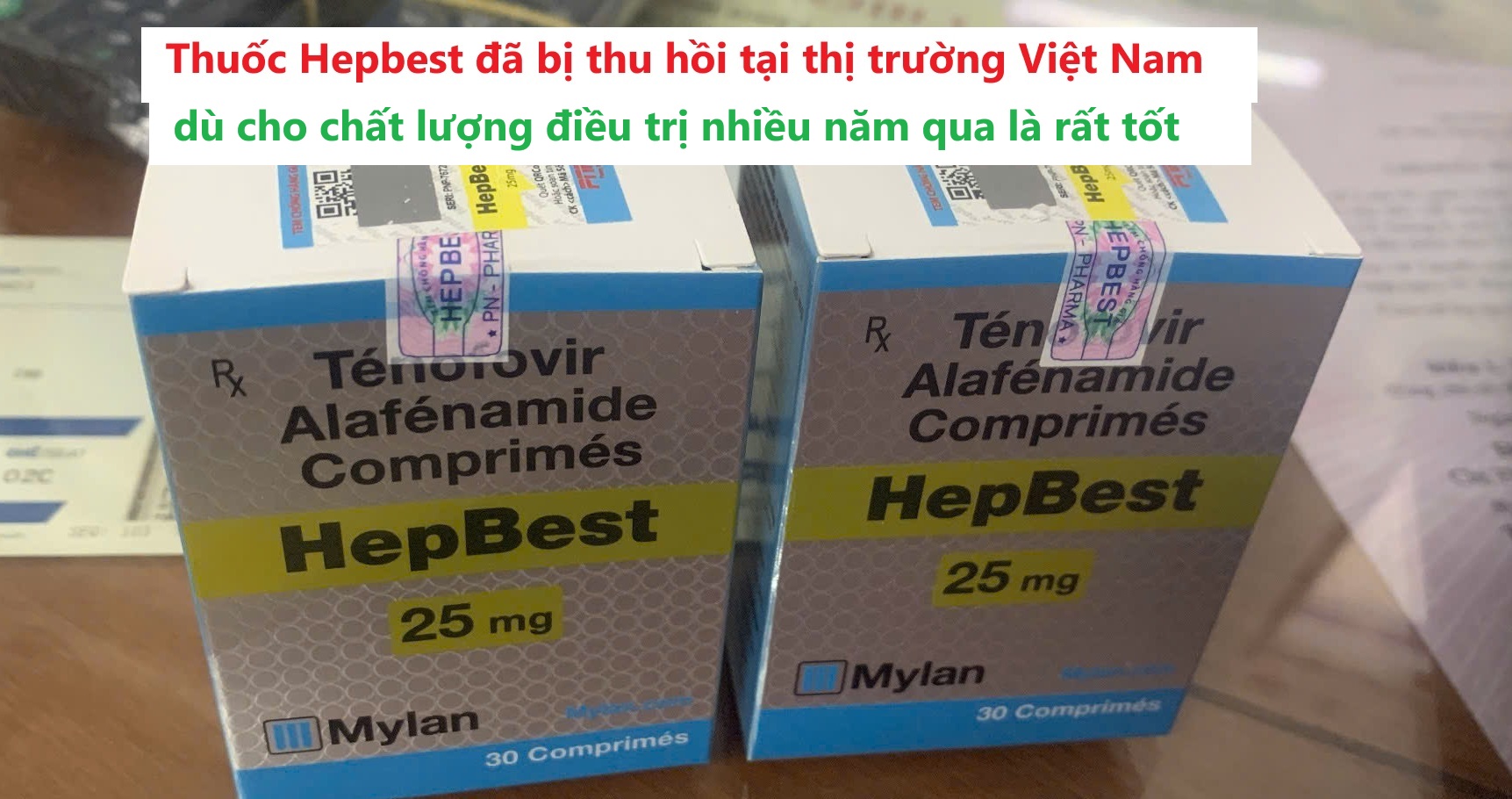 Thông báo thu hồi thuốc Hepbest điều trị viêm gan B