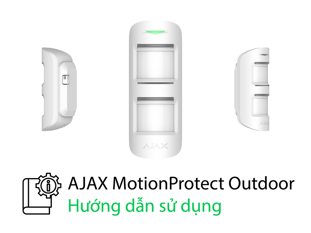 Hướng dẫn sử dụng cảm biến chuyển động ngoài trời MotionProtect Outdoor