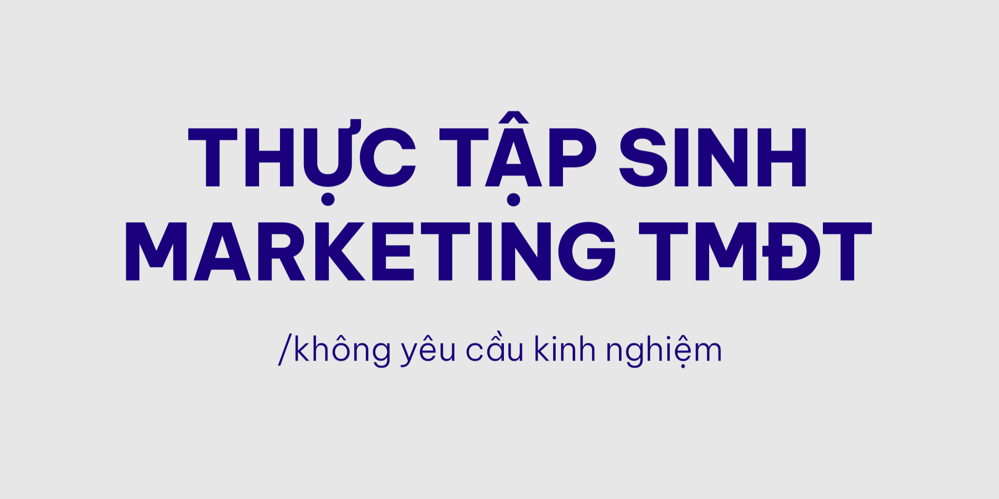 Thực Tập Sinh Marketing