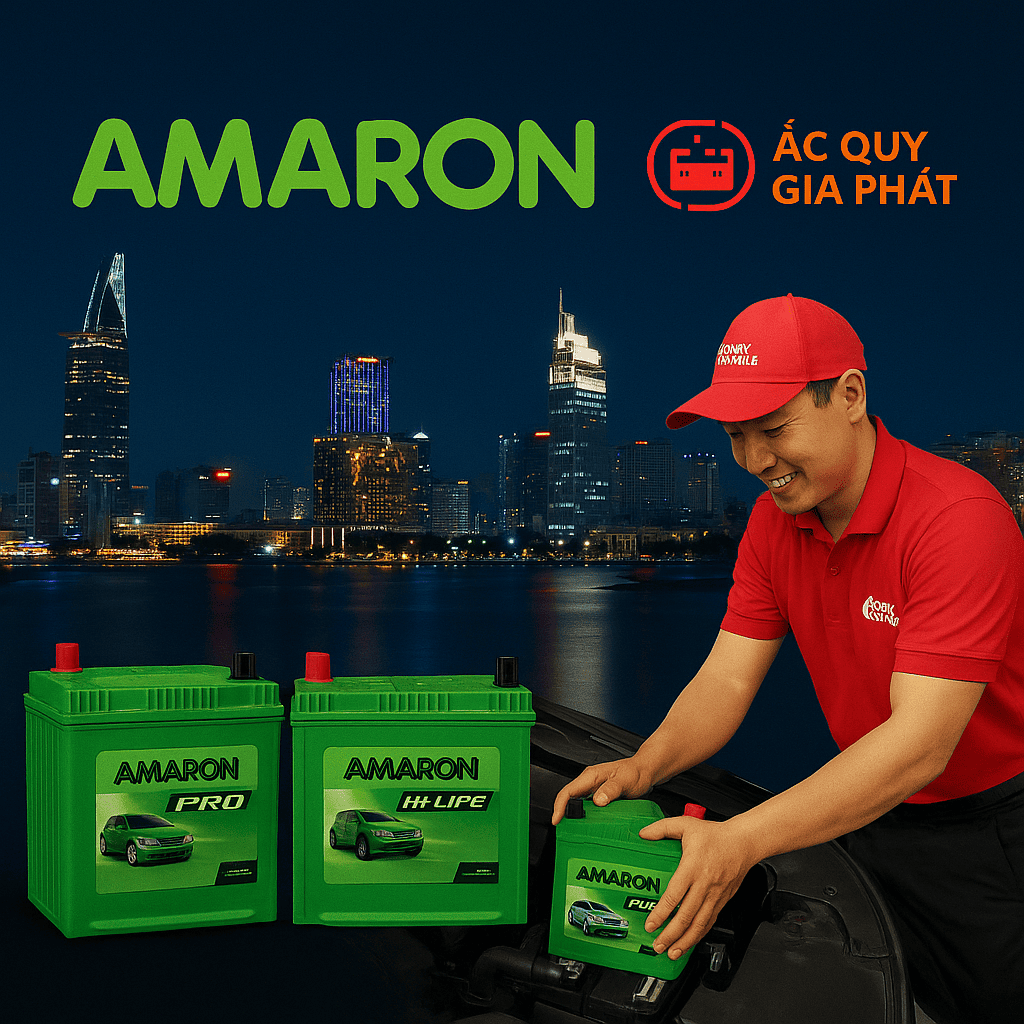 Ắc Quy Gia Phát: Đại Lý Ắc Quy Amaron Chính Hãng #1 TP. Hồ Chí Minh – Giá Tốt, Lắp Đặt Tận Nơi 24/7