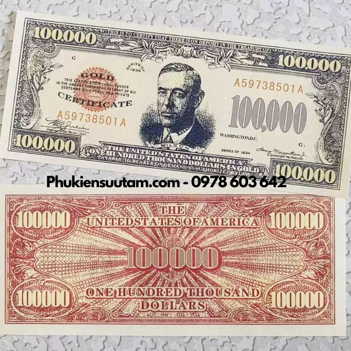 Tiền Lưu Niệm 100.000 USD Hình Tổng Thống Wilson Dạ Quang - Phukiensuutam.com