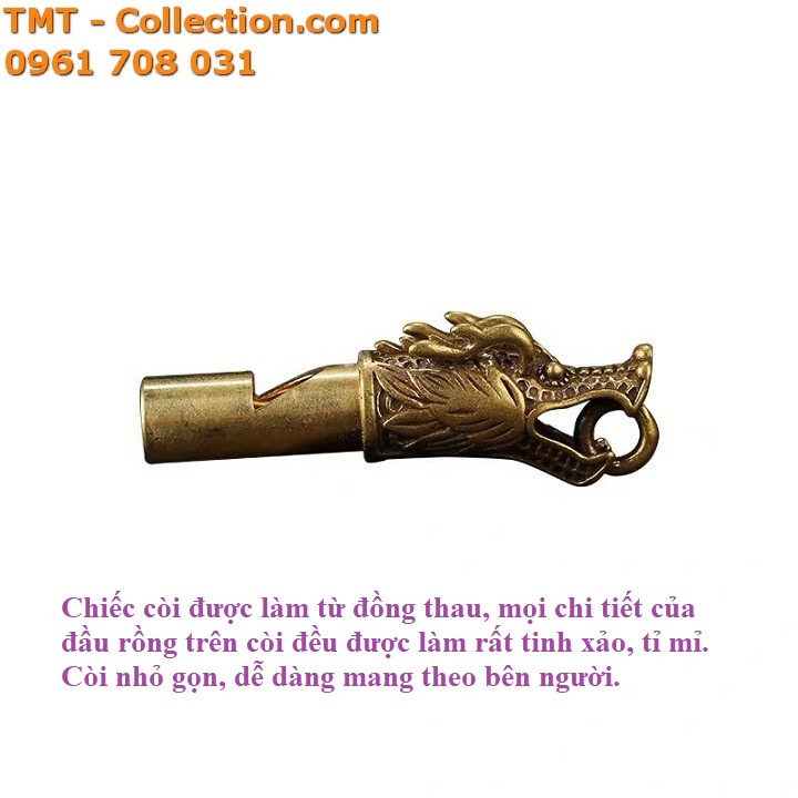 Còi đồng đầu rồng - TMT Collection.com