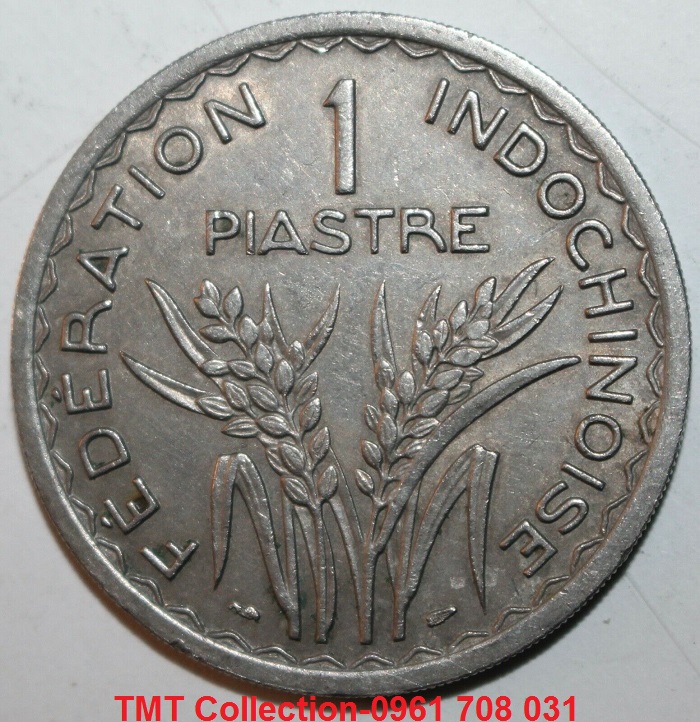 Xu Indochina-Đông Dương 1 Piastre 1947