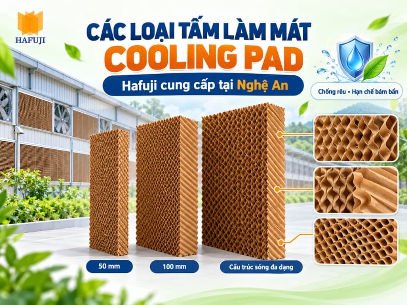 Các loại tấm làm mát Cooling Pad phổ biến Hafuji cung cấp tại Nghệ An