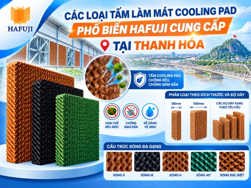 Các loại tấm làm mát Cooling Pad phổ biến Hafuji cung cấp tại Thanh Hóa