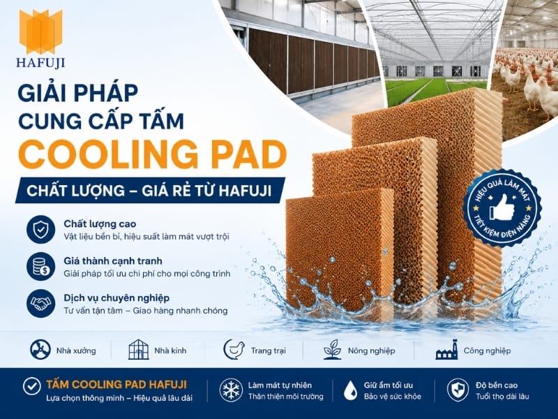 Giải pháp cung cấp tấm cooling pad chất mới lượng, giá rẻ từ Hafuji